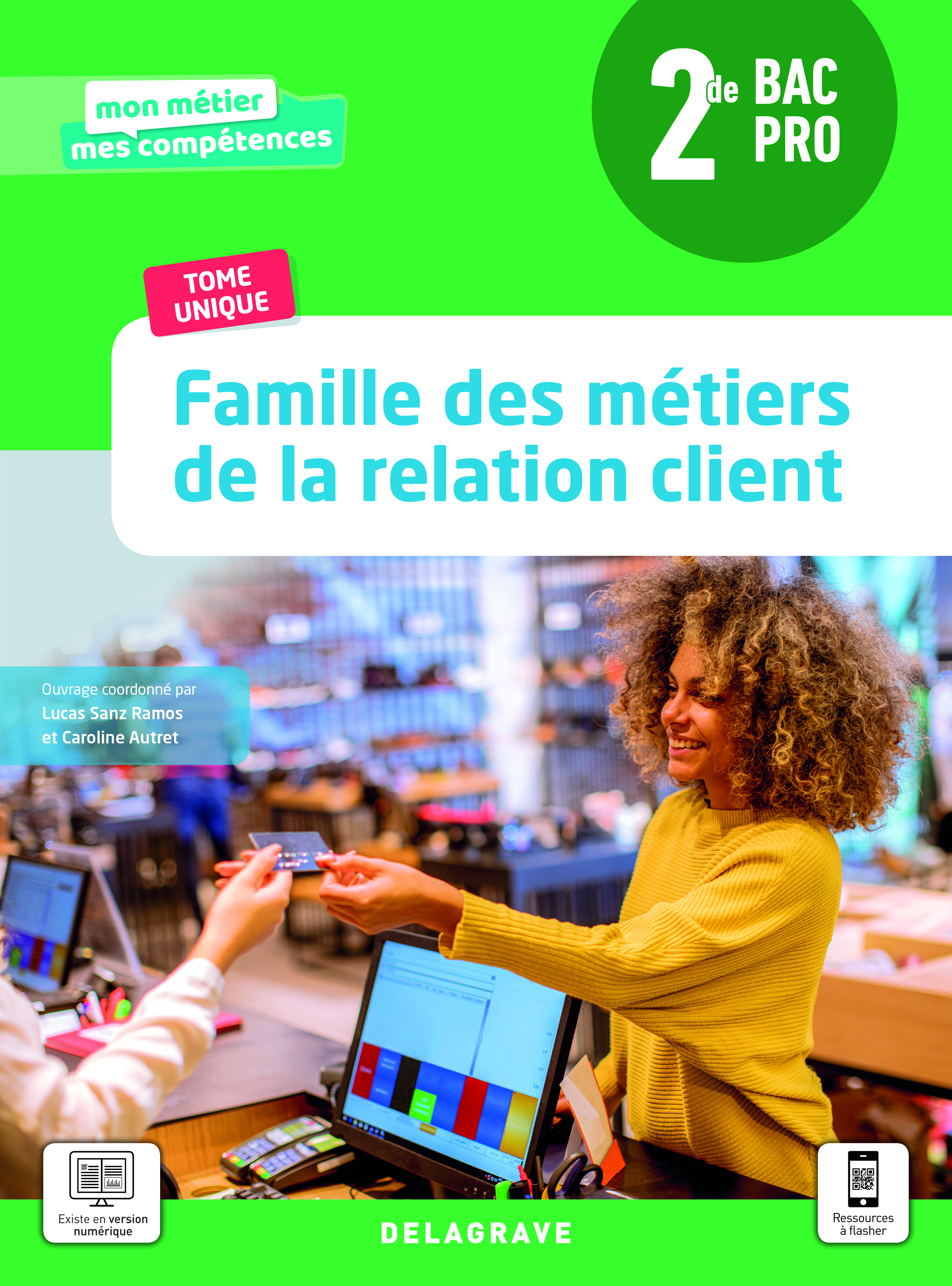 Famille des métiers de la relation client 2de Bac Pro Métiers de la relation client (2021) - Pochette élève