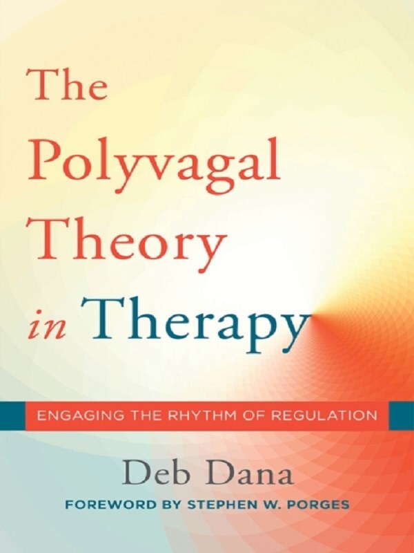 The Polyvagal Theory in Therapy