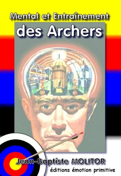 Mental et entraînement des archers
