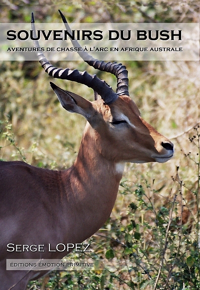 Aventure de chasse à l'arc en Afrique Australe