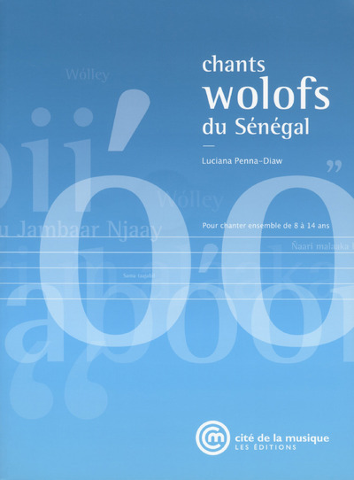 Chants wolofs du Sénégal + CD