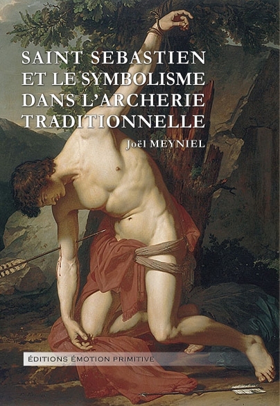Saint Sébastien et le symbolisme dans l'archerie traditionnelle