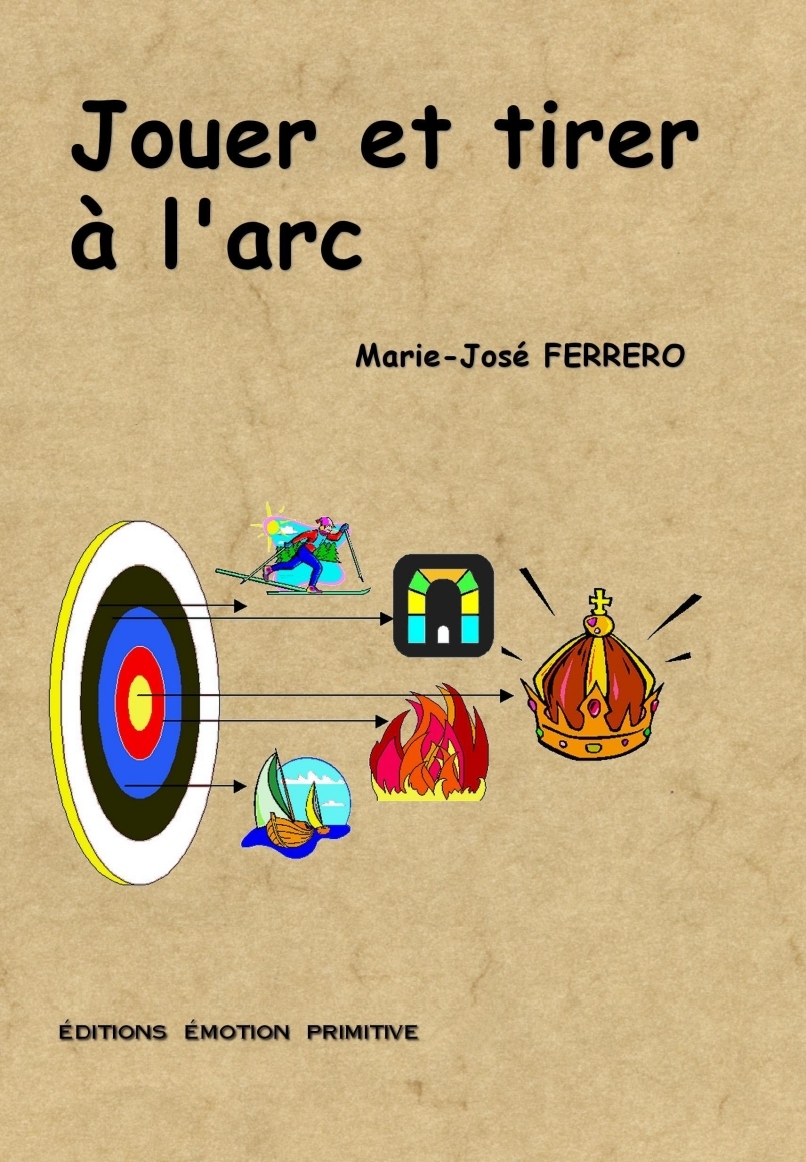 Jouer et tirer à l'arc