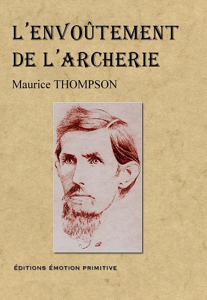 L'envoûtement de l'archerie