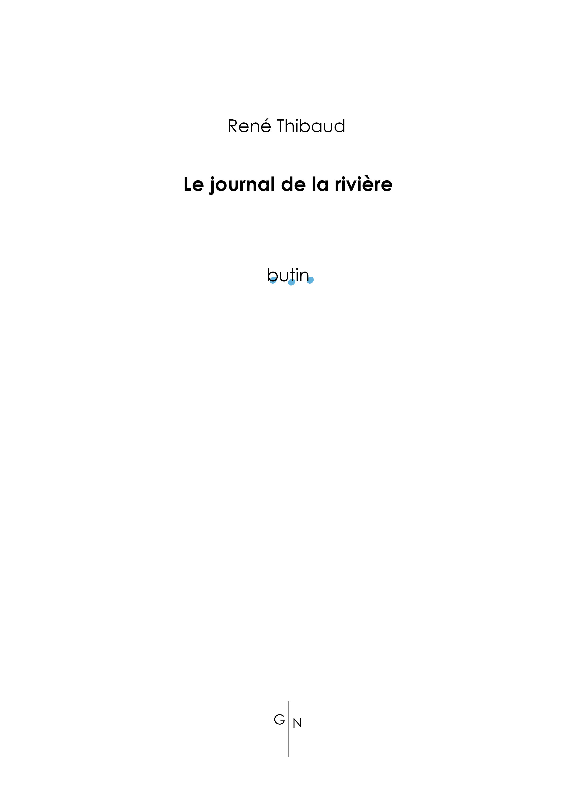 Le journal de la rivière