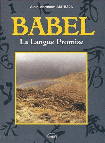 Babel. La langue promise