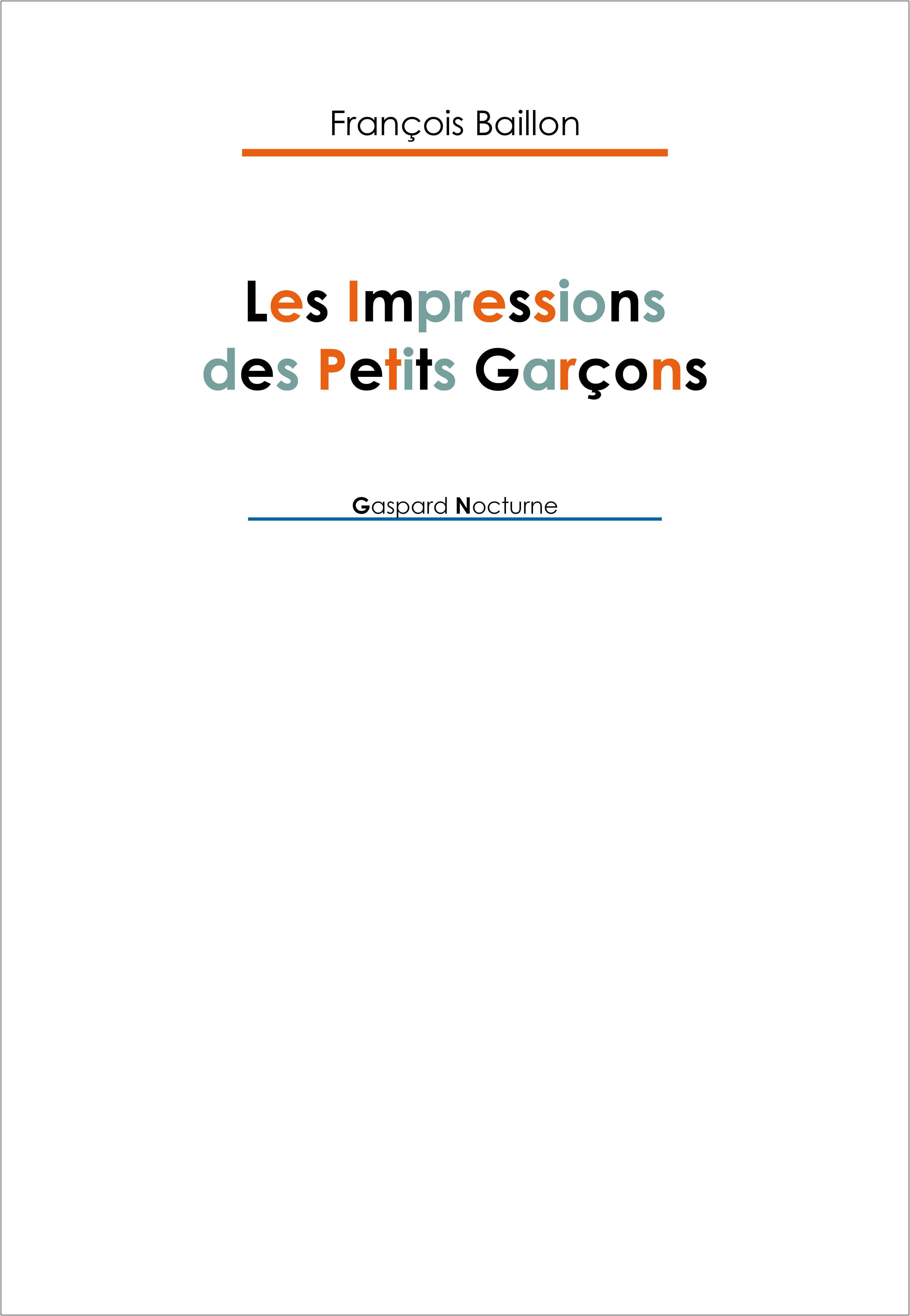 Les Impressions des Petits Garçons