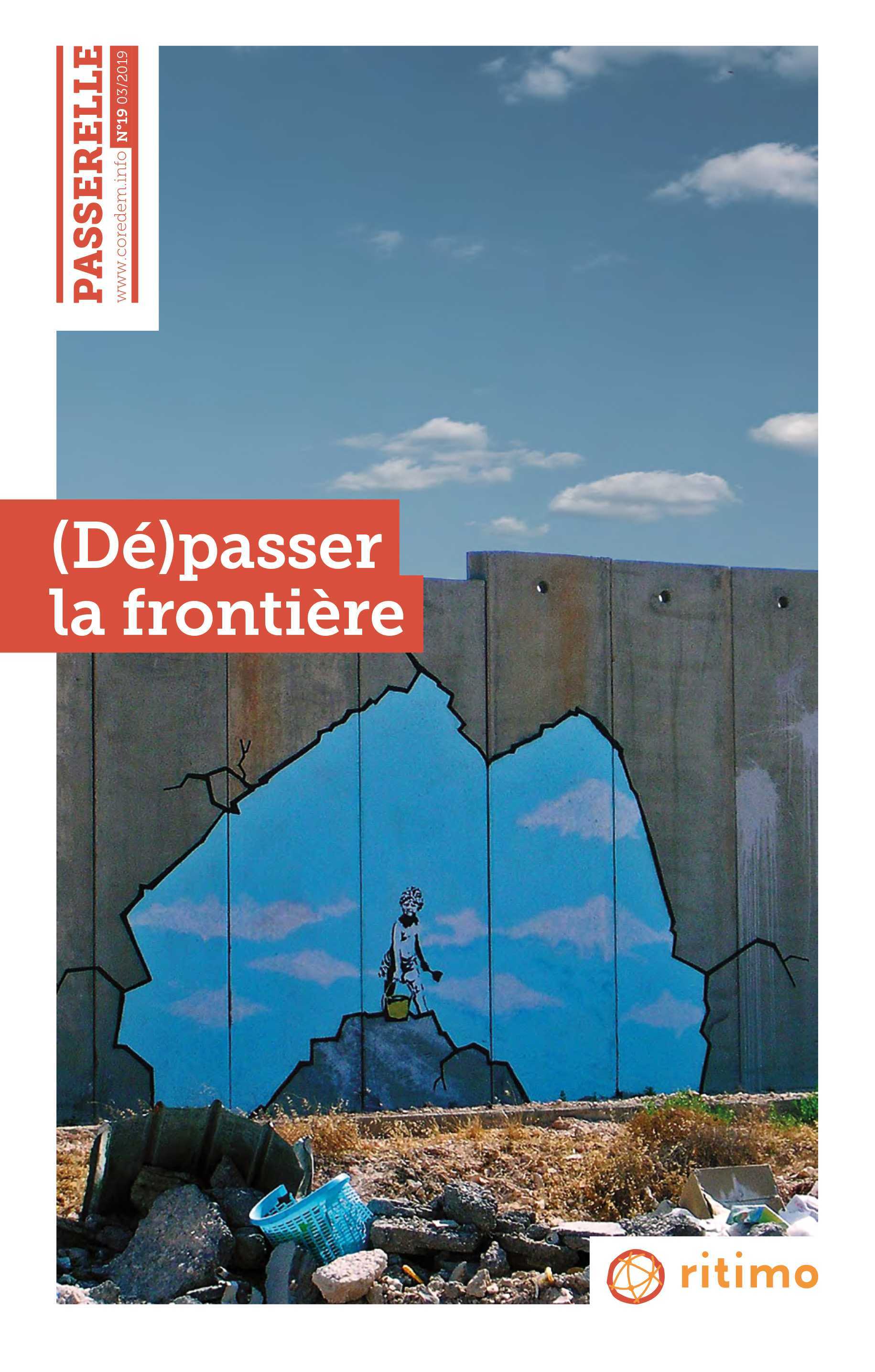 Passerelle N°19  (Dé)passer la frontière - mars 2019