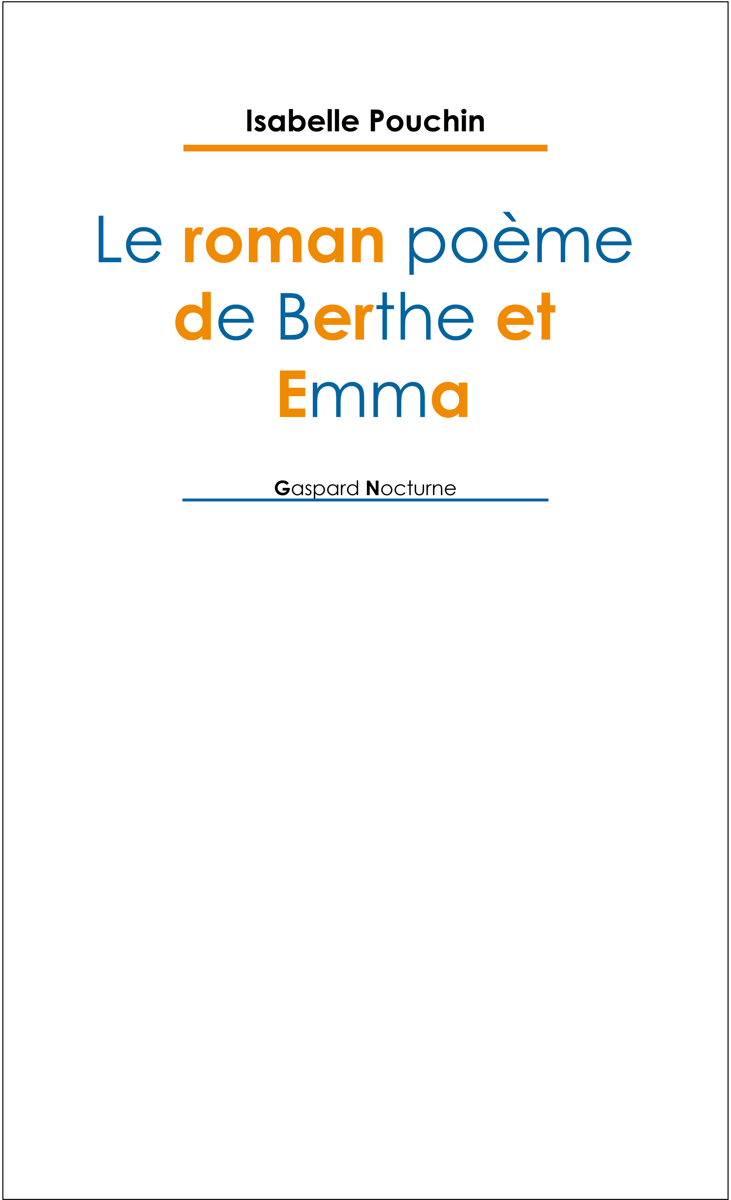 Le roman poème de Berthe et Emma