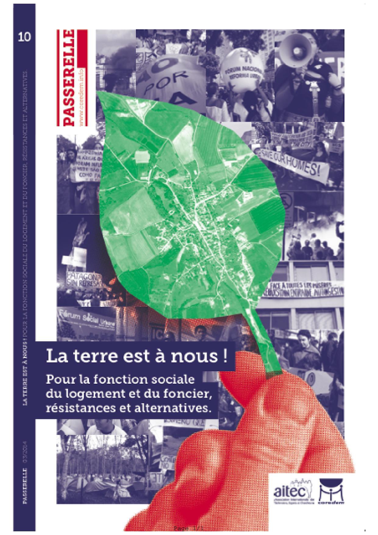 La Terre Est A Nous  - Revue Passerelle N°10