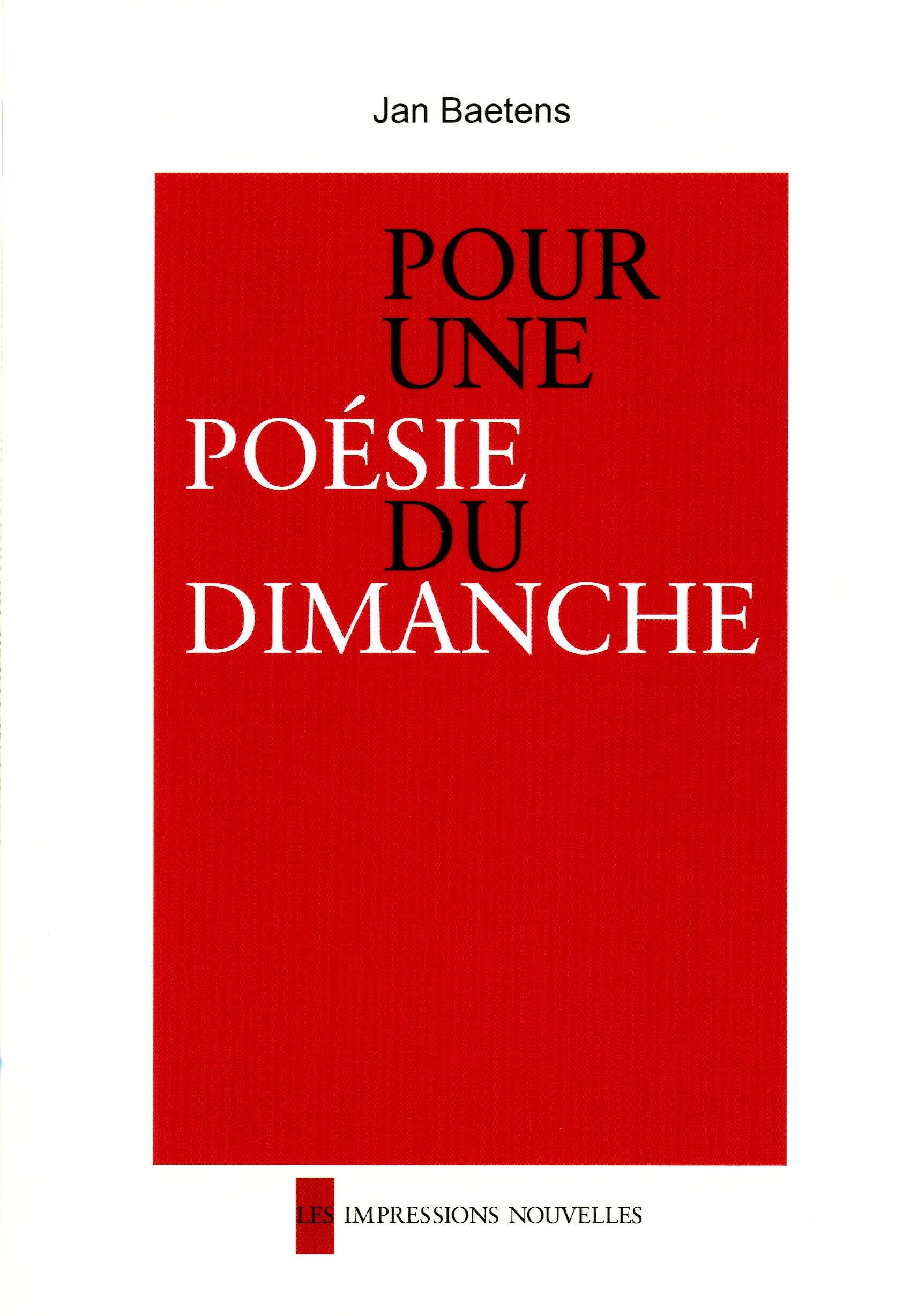 POUR UNE POESIE DU DIMANCHE