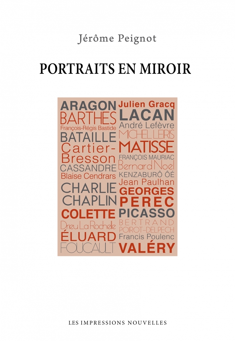 PORTRAITS EN MIROIR - D'ARAGON A VALERY