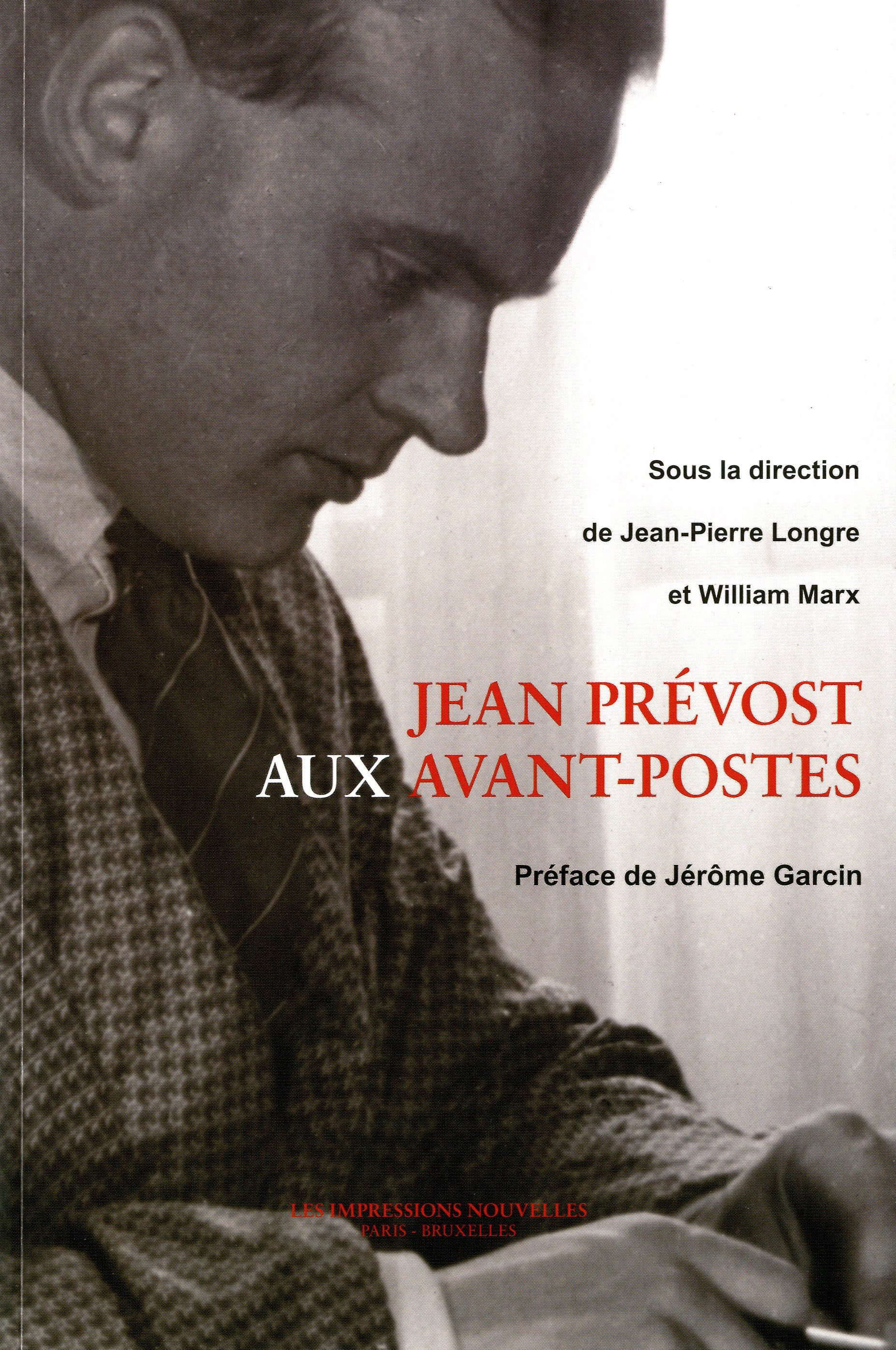 JEAN PREVOST AUX AVANT-POSTES