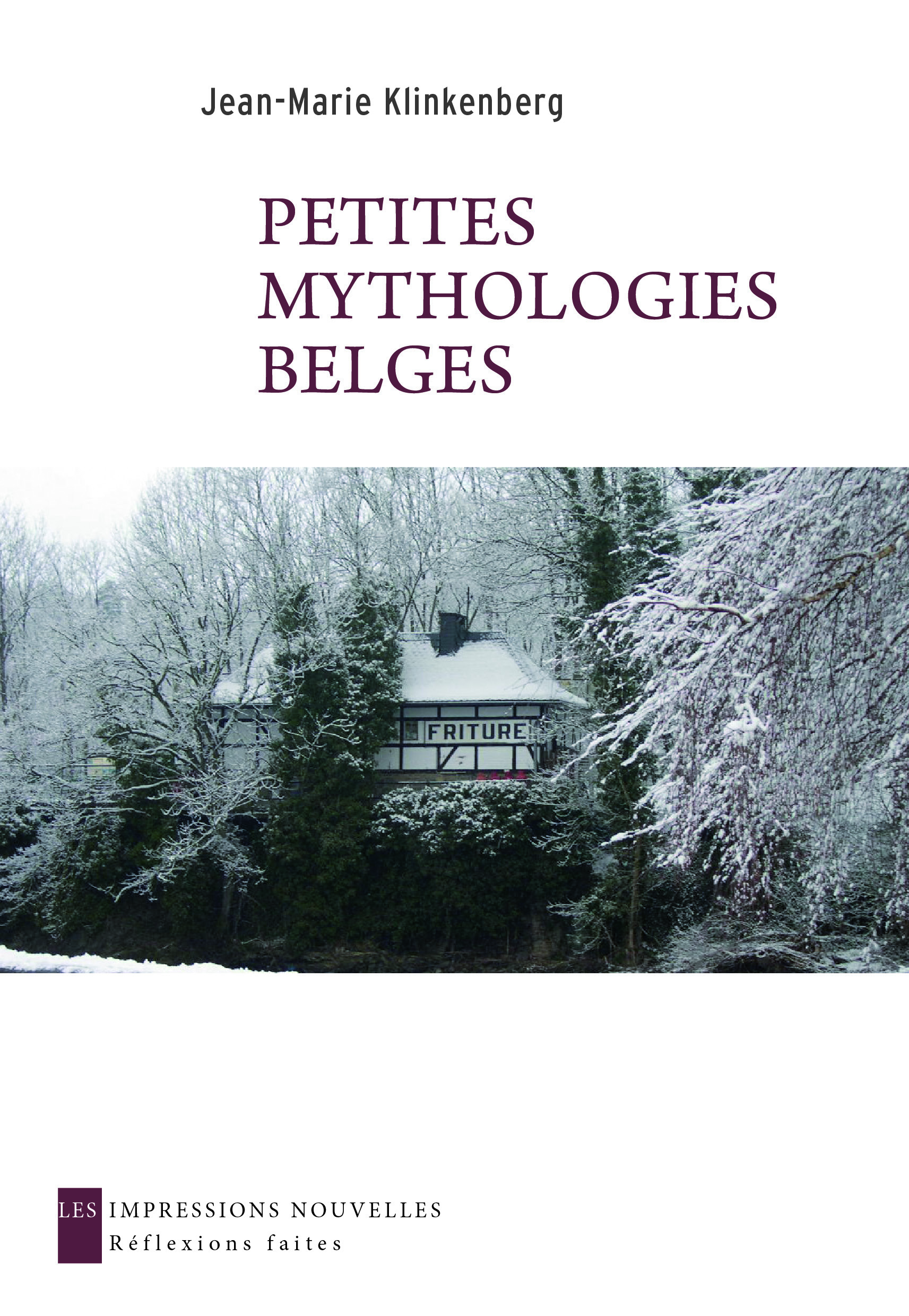 PETITES MYTHOLOGIES BELGES