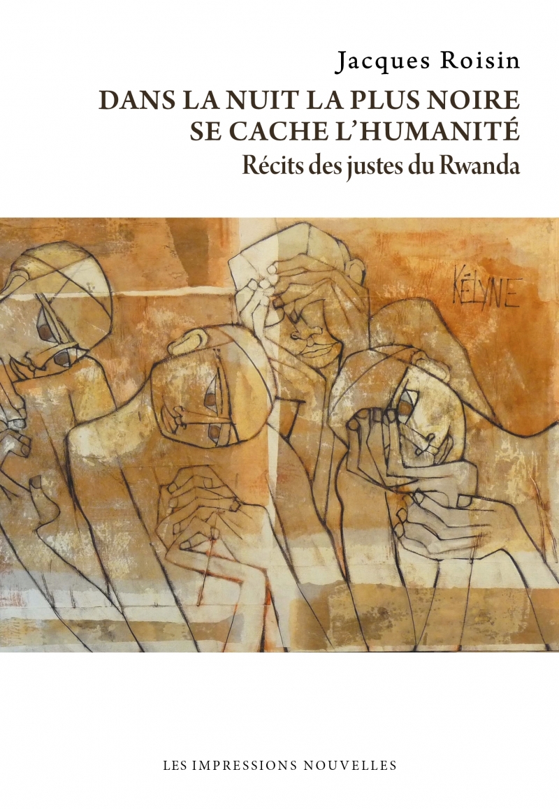 DANS LA NUIT LA PLUS NOIRE SE CACHE L'HUMANITE