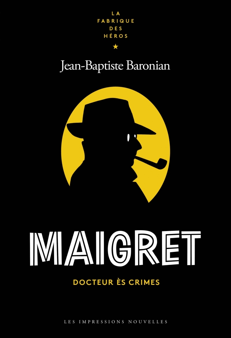 Maigret - Docteur ès crimes