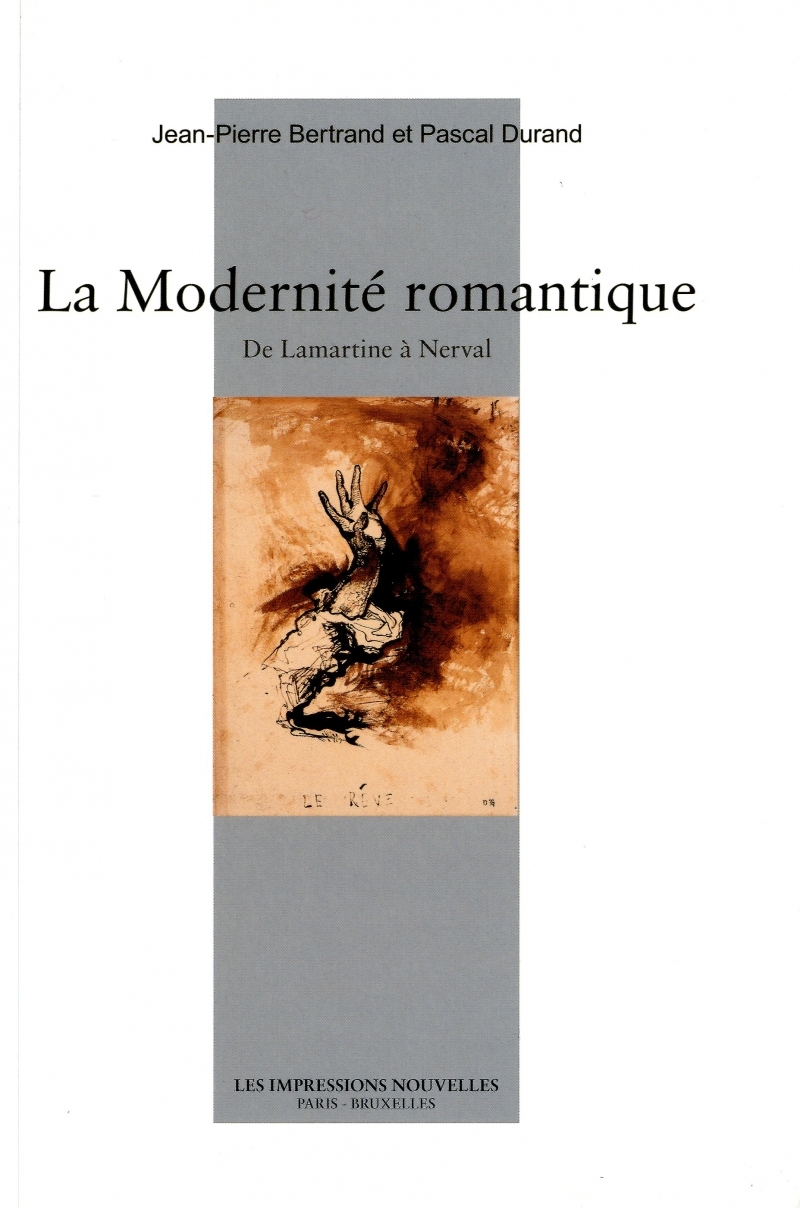 LA MODERNITE ROMANTIQUE