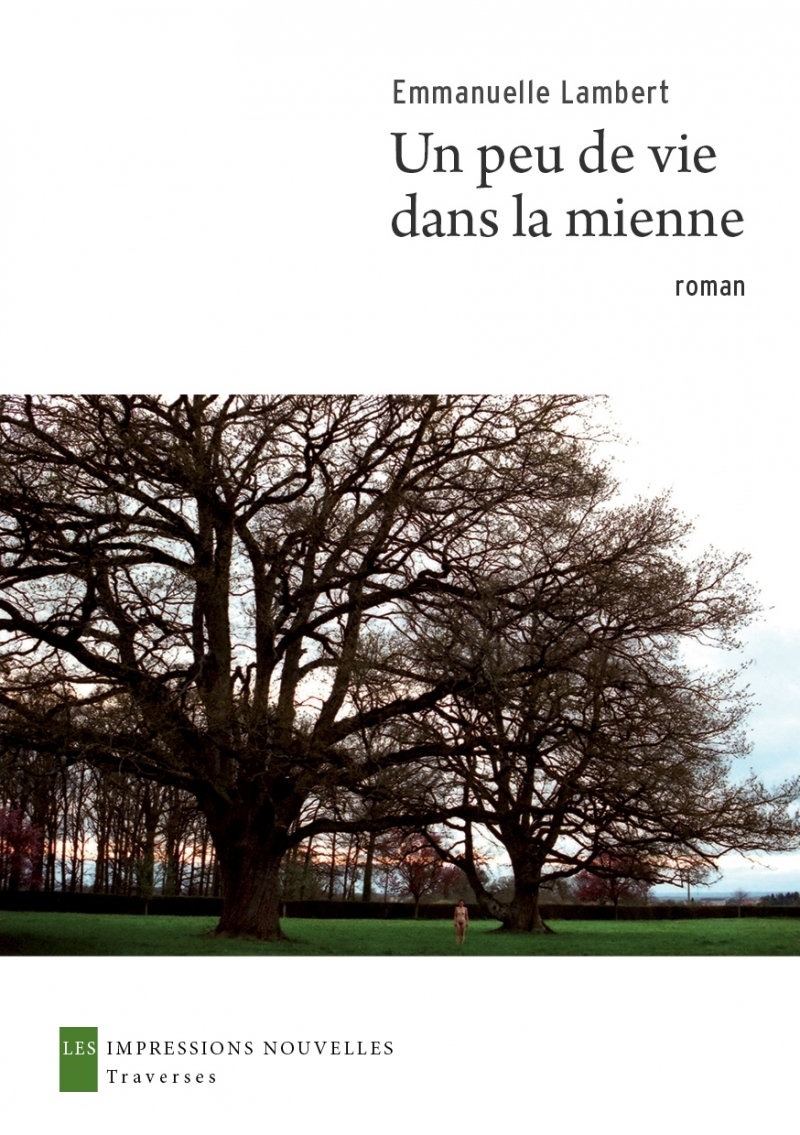 UN PEU DE VIE DANS LA MIENNE