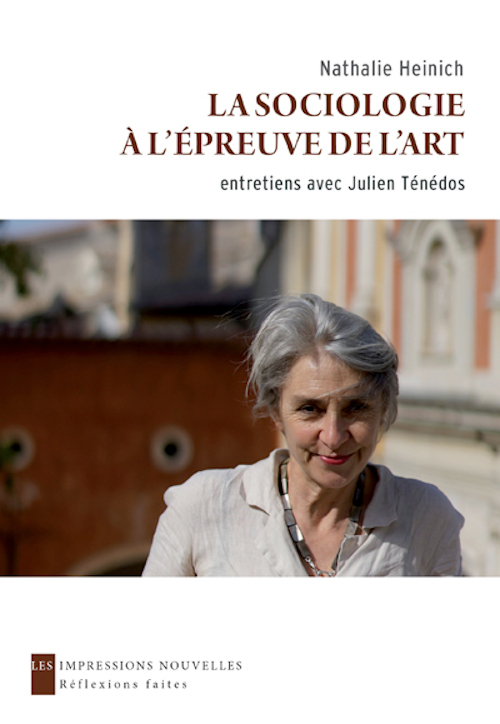 LA SOCIOLOGIE A L'EPREUVE DE L'ART