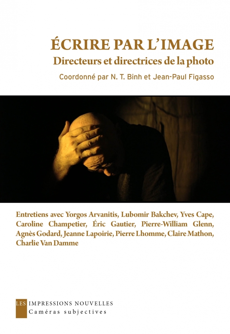 Écrire par l’image - Directeurs et directrices de la photo