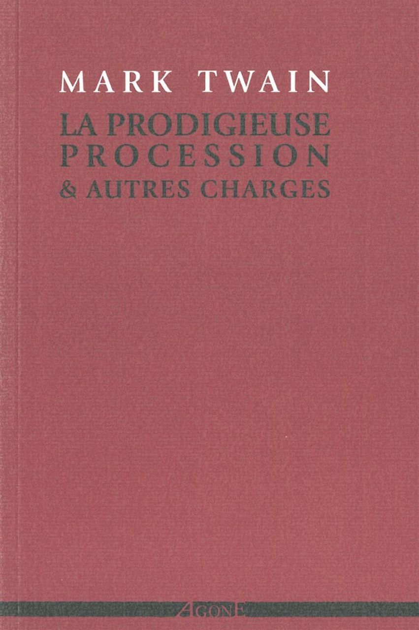 La Prodigieuse Procession & autres charges