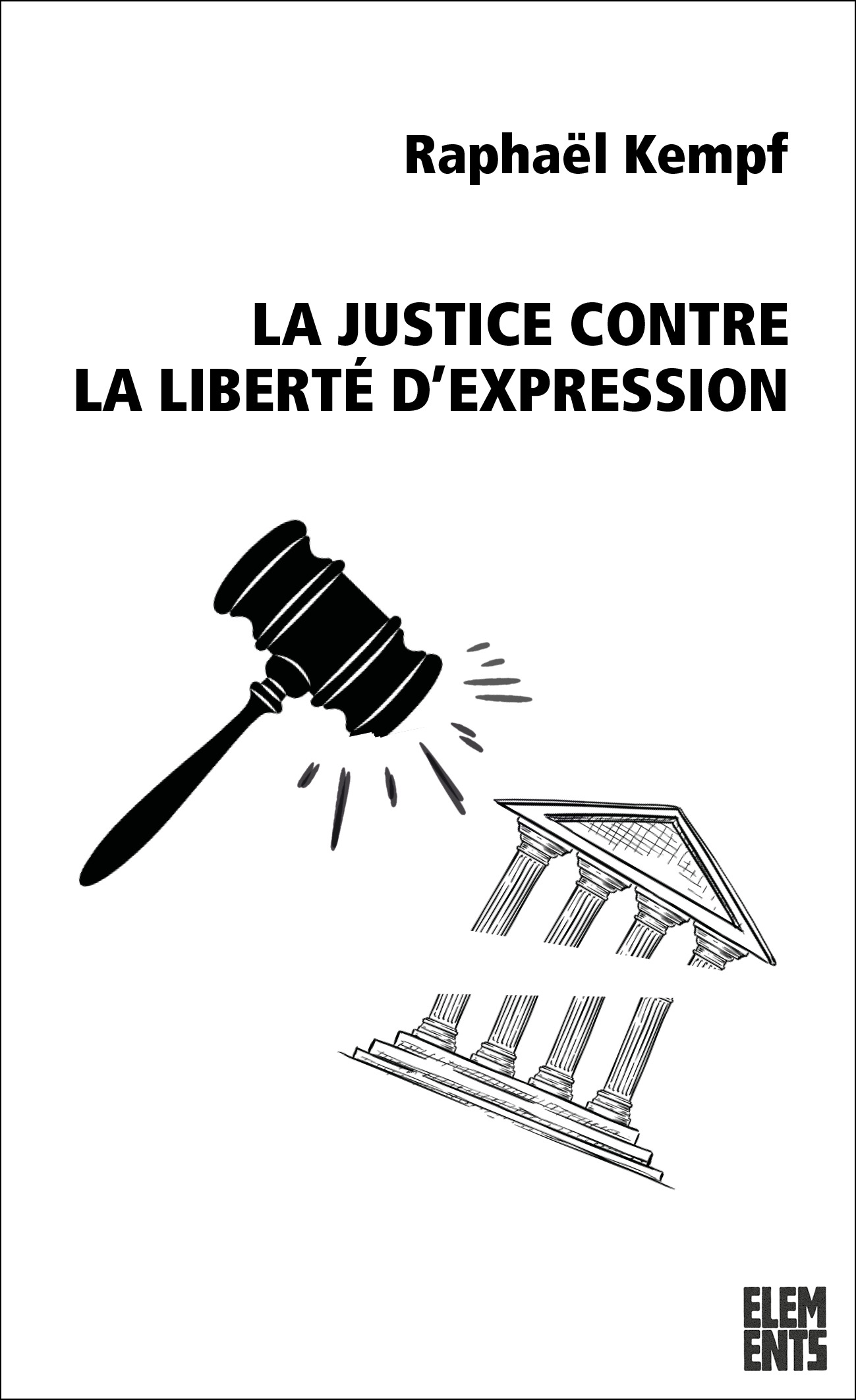 La Justice contre la liberté d’expression
