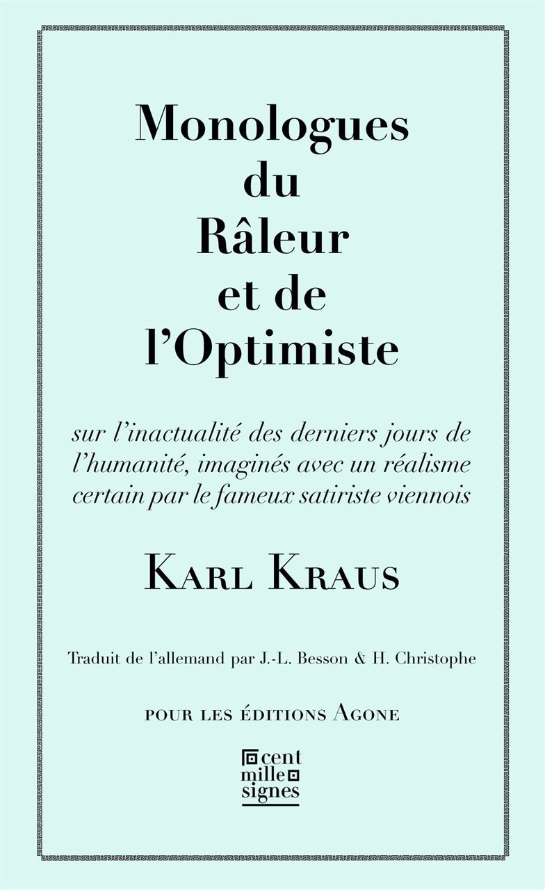 Monologues du Râleur et de l'Optimiste