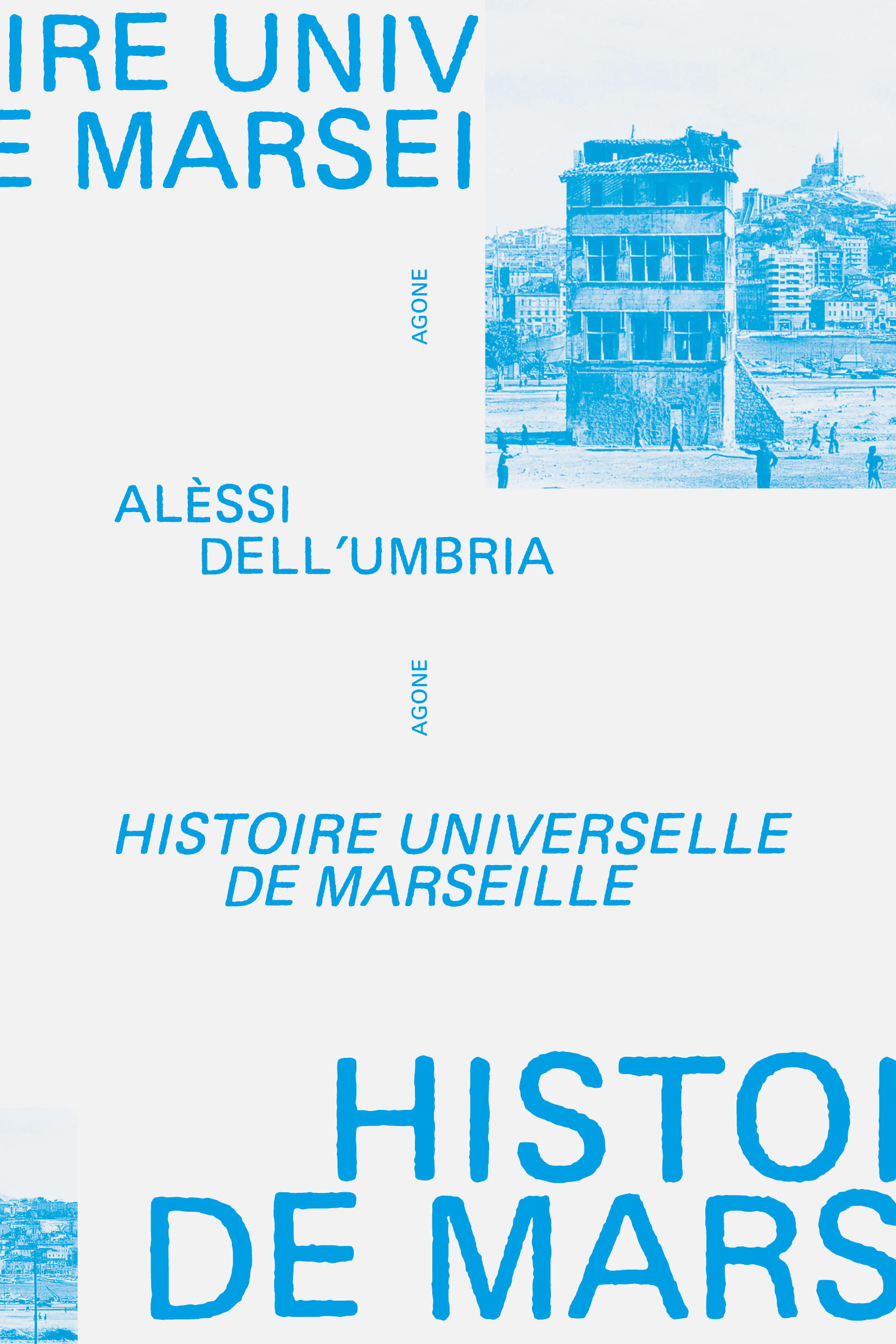 Histoire universelle de Marseille