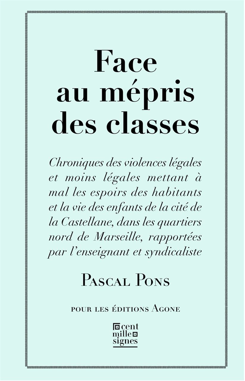 Face au mépris des classes