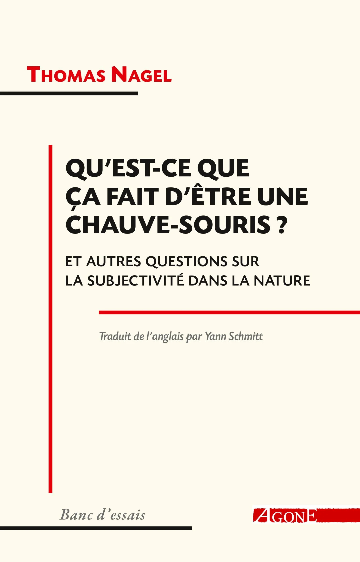Qu'est-ce que ça fait d'être une chauve-souris ?