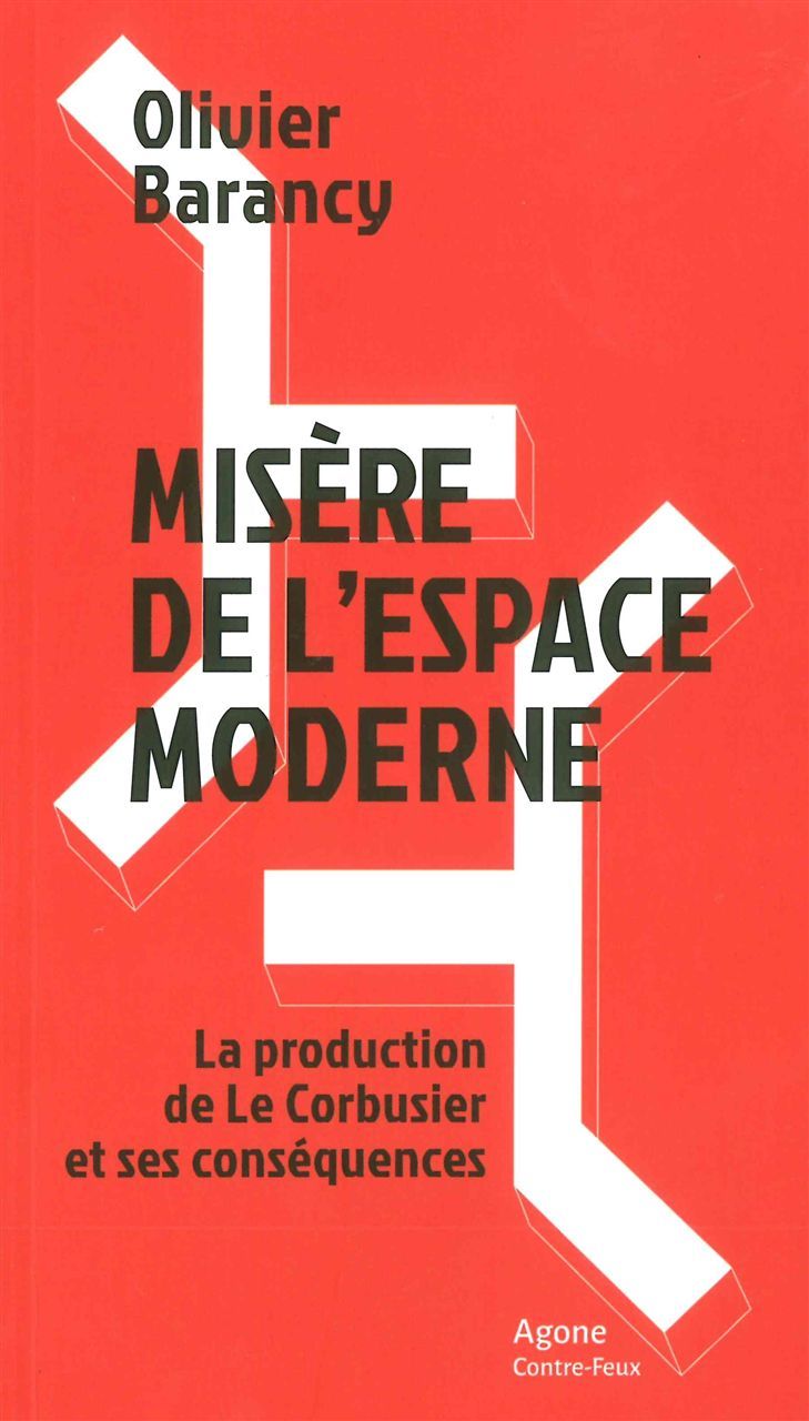 Misère de l'espace moderne