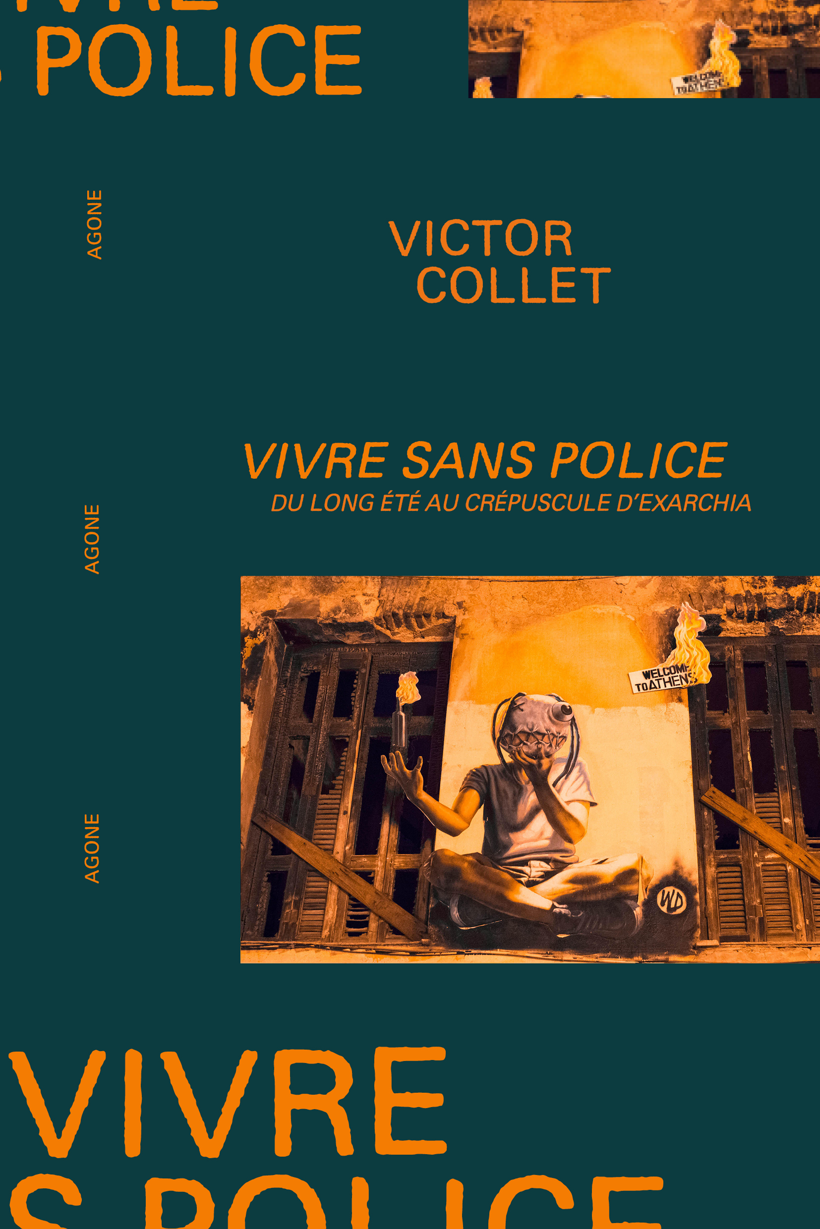 Vivre sans police