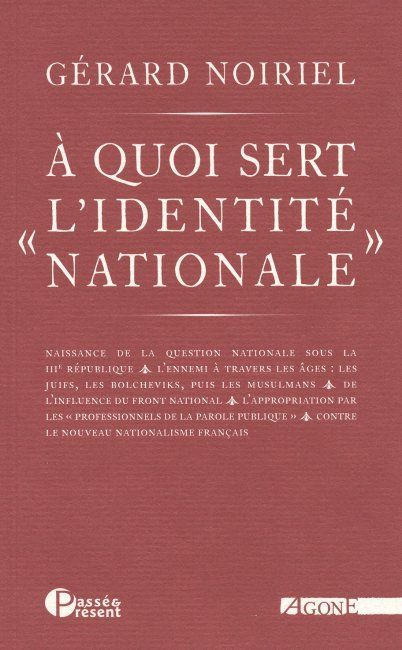 À quoi sert « l'identité nationale »