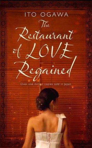 The Restaurant of Love Regained