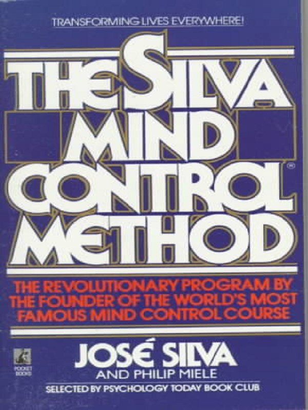 The Silva Mind Control Method
