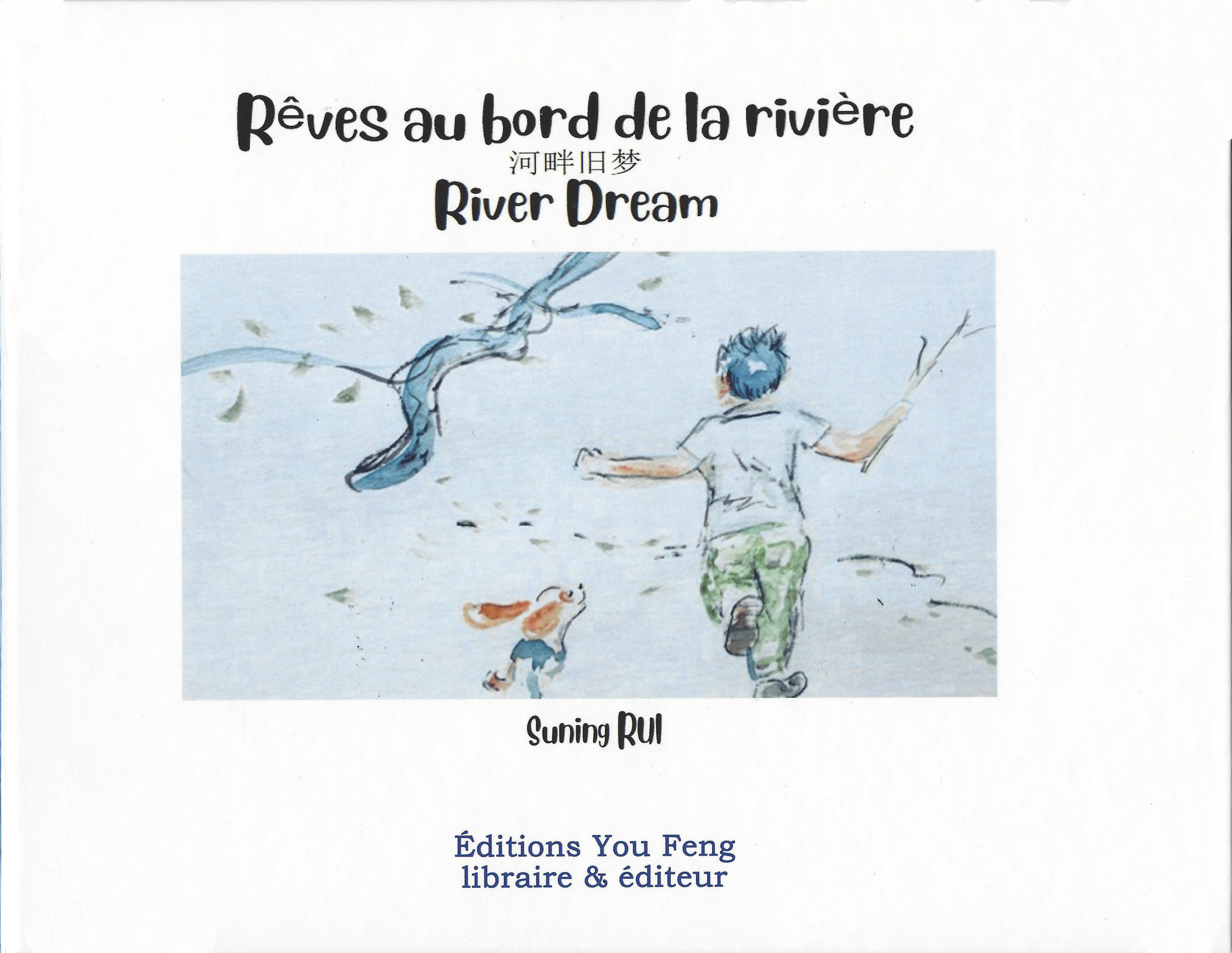 Rêves au bord de la rivière