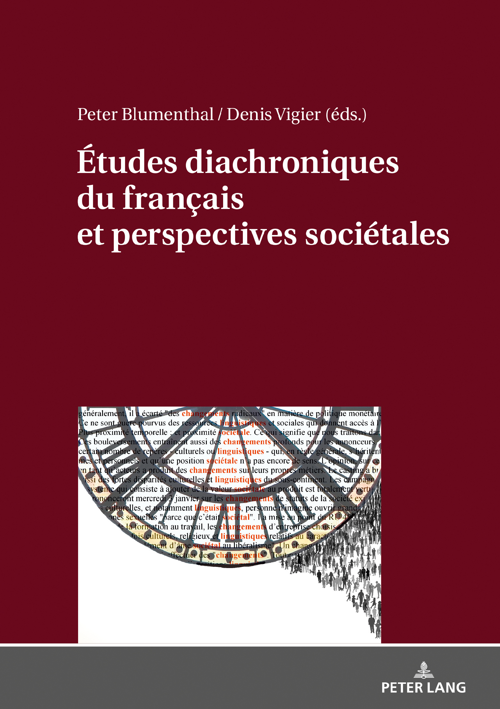 ETUDES DIACHRONIQUES DU FRANCAIS ET PERSPECTIVES SOCIETALES