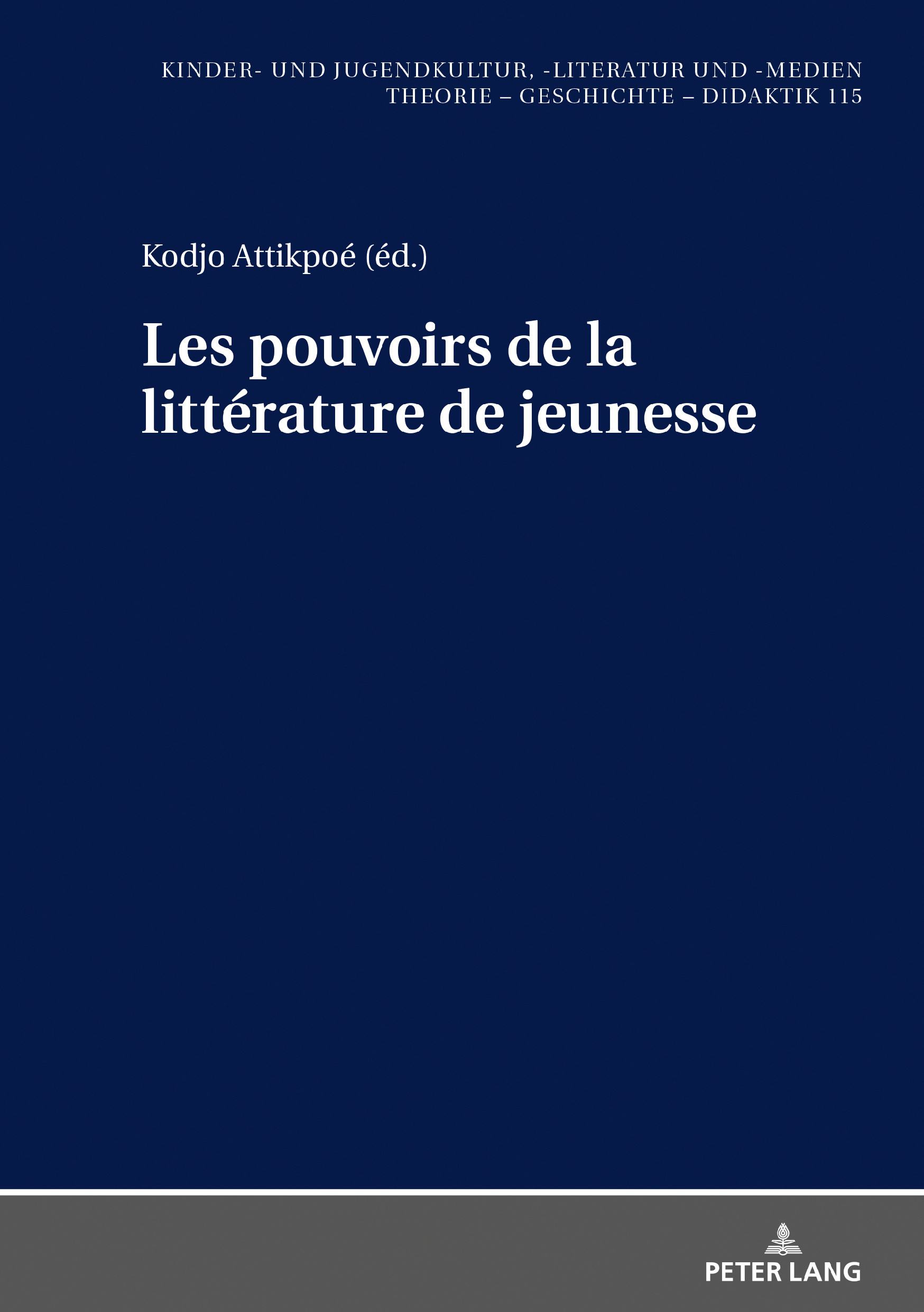 LES POUVOIRS DE LA LITTERATURE DE JEUNESSE