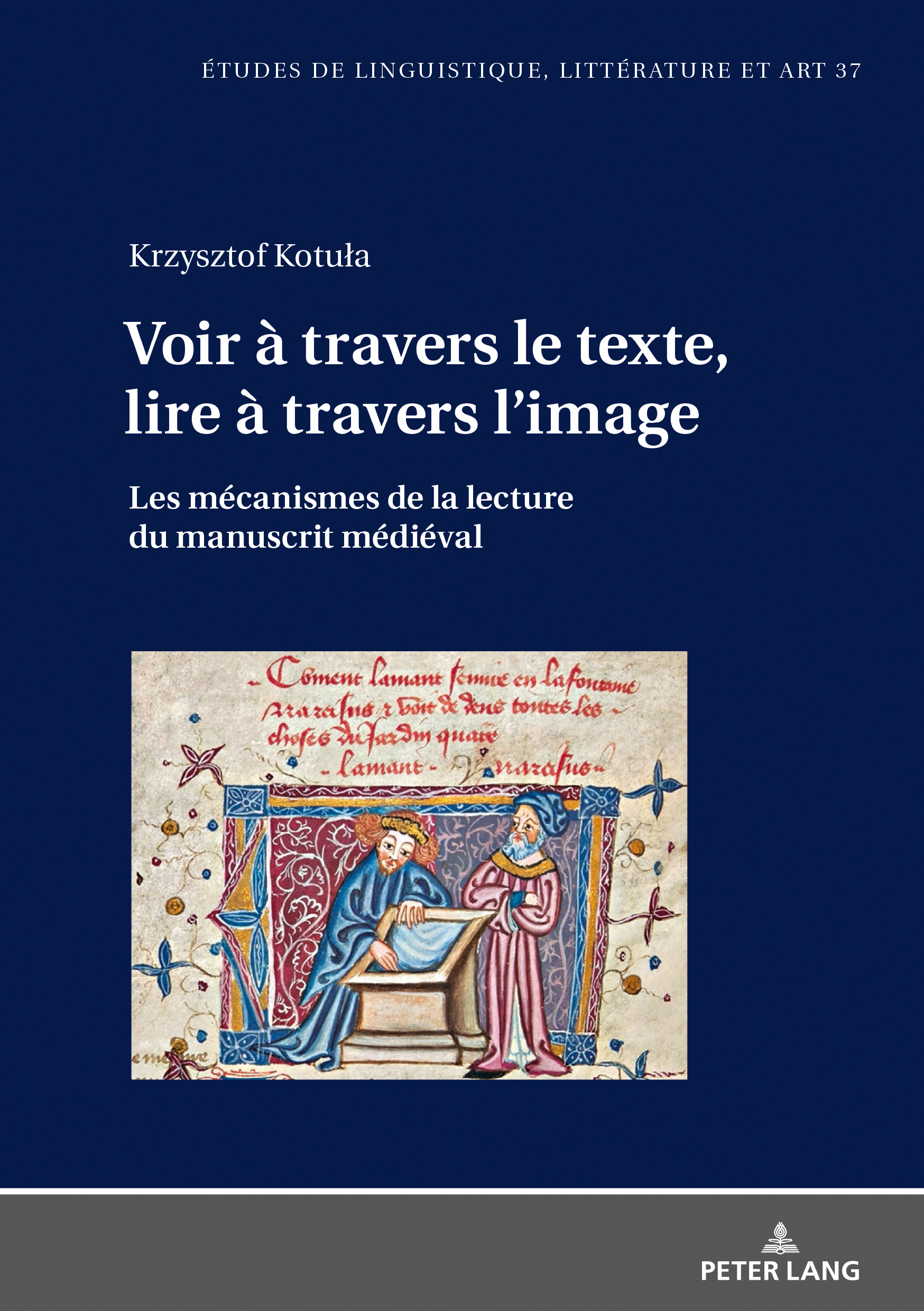 VOIR A TRAVERS LE TEXTE, LIRE A TRAVERS L IMAGE