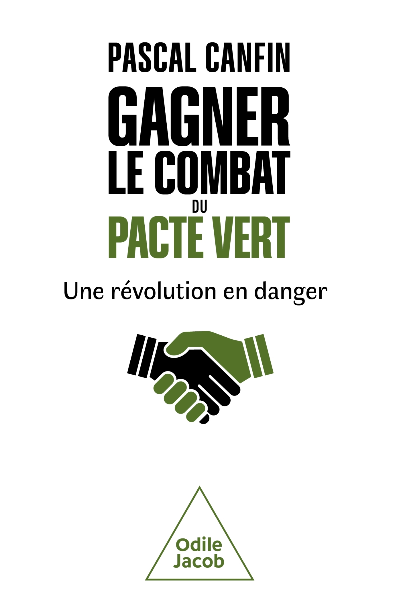 Gagner le combat du Pacte vert