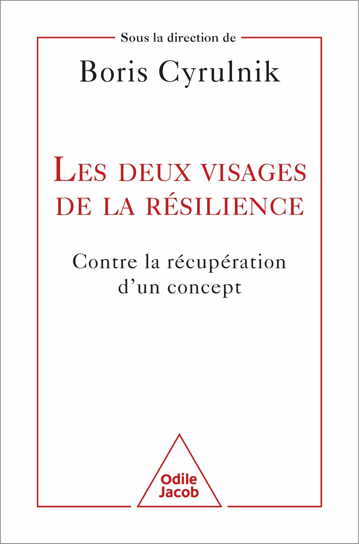 Les deux visages de la résilience