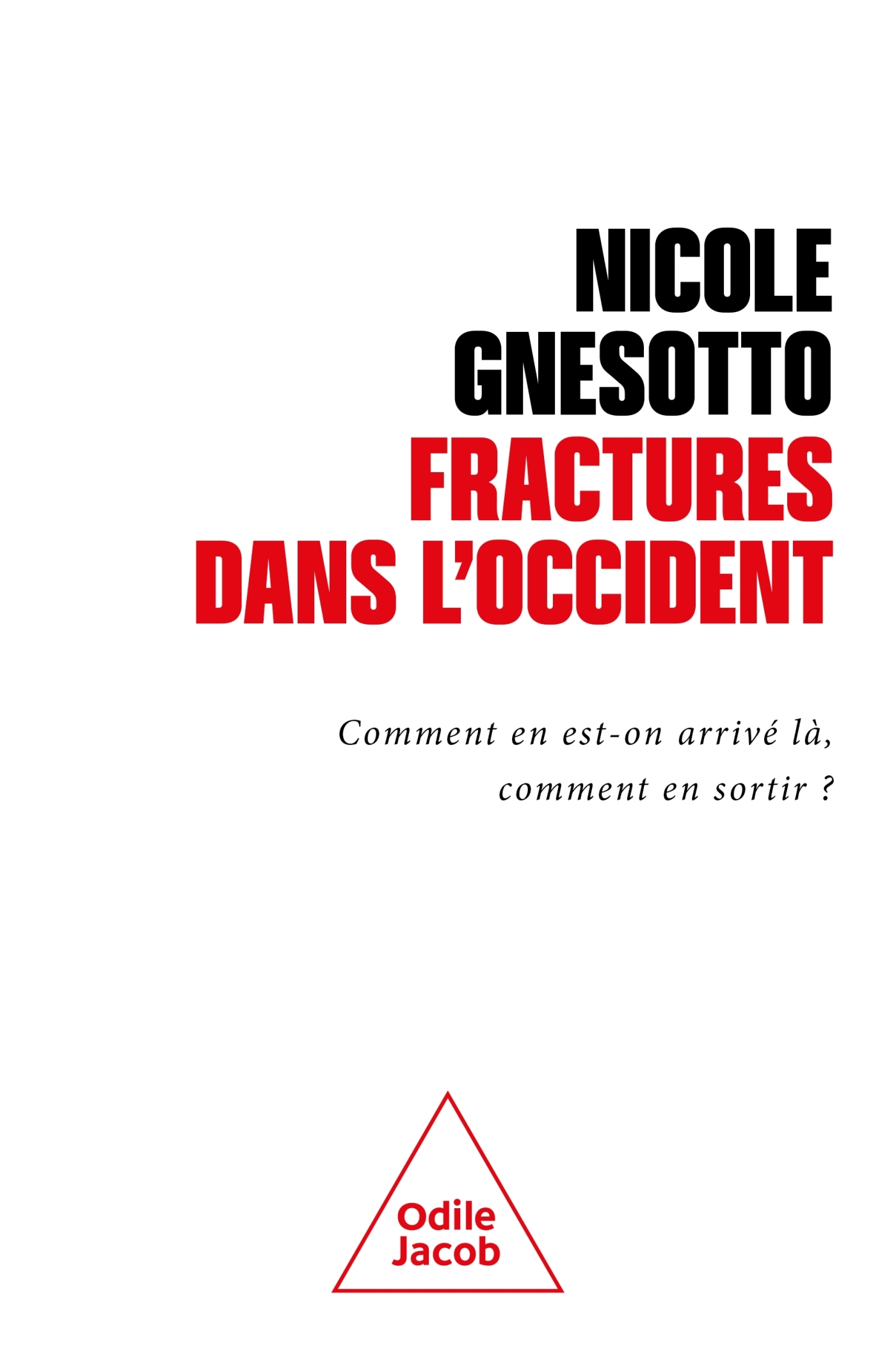 Fractures dans l'Occident