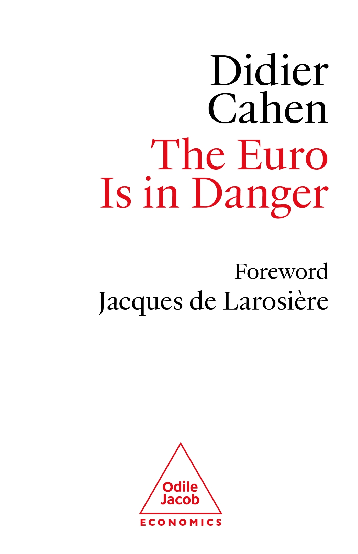 The Euro is in Danger