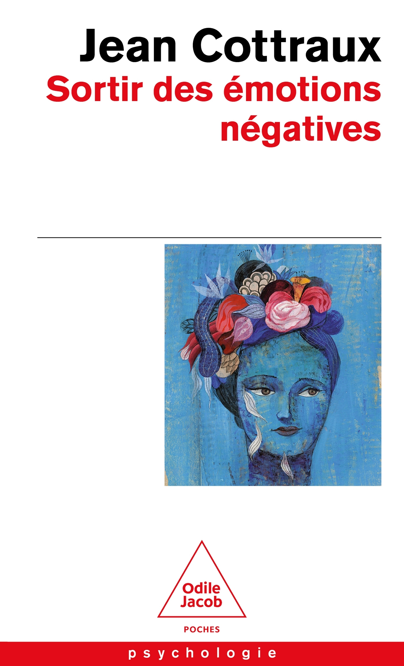 Sortir des émotions négatives