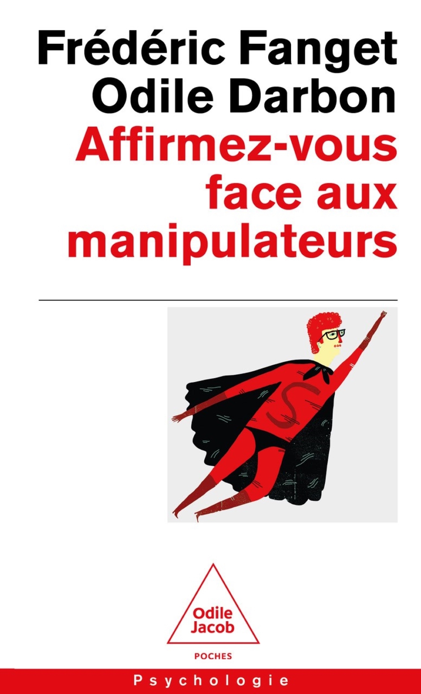 Affirmez-vous face  aux manipulateurs