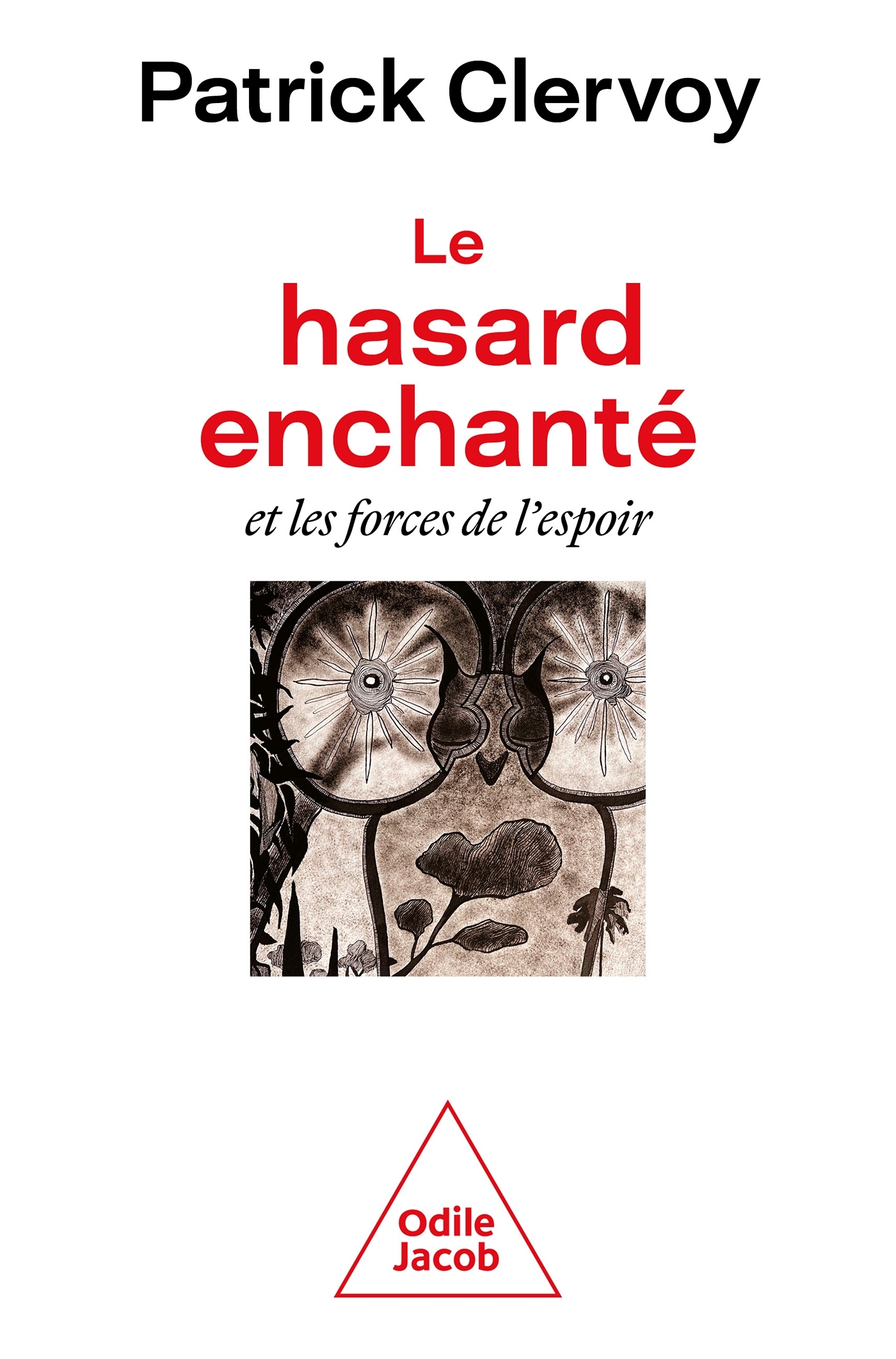 Le Hasard enchanté