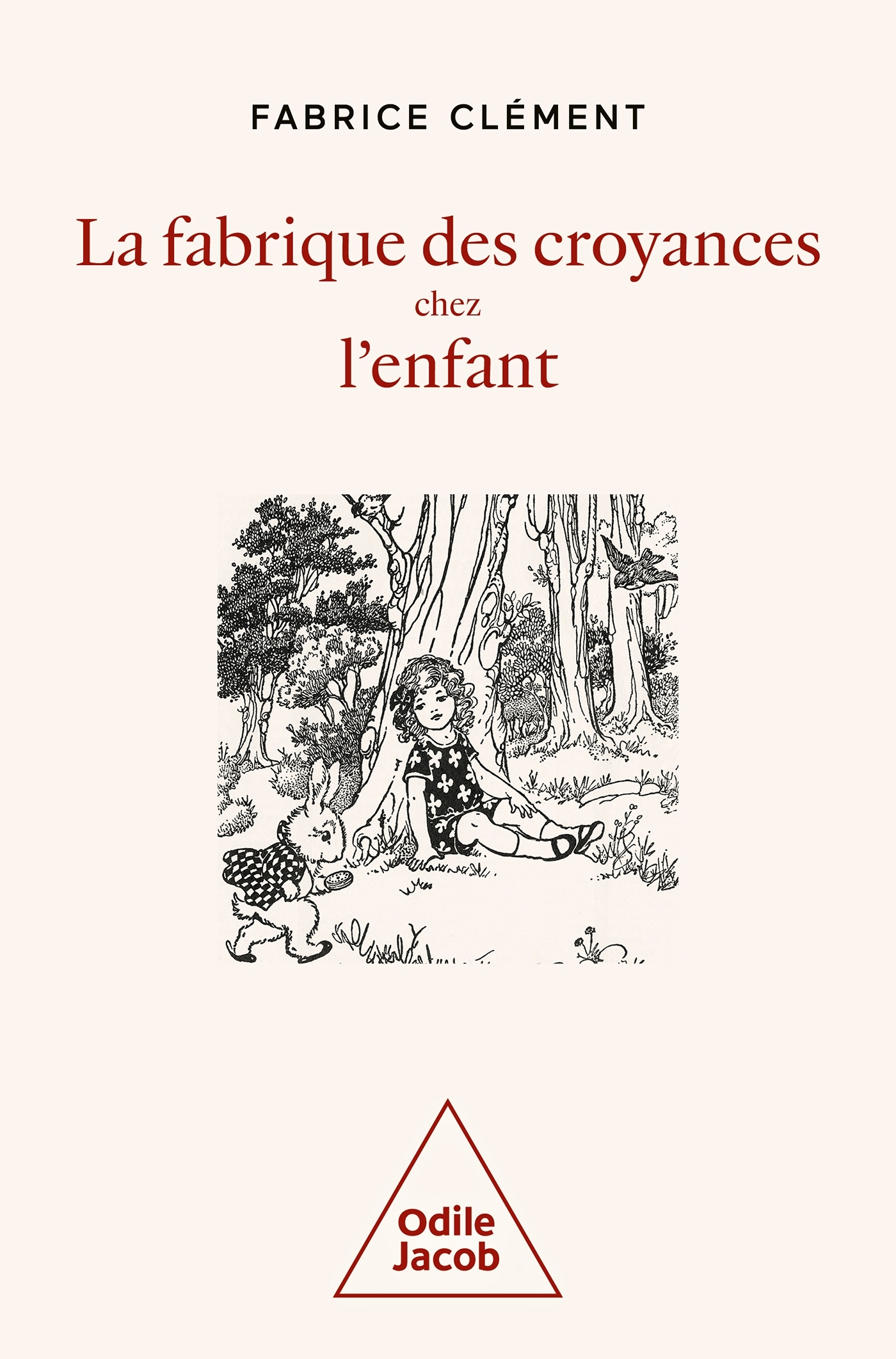 La Fabrique des croyances chez l'enfant