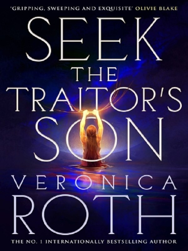 Seek The Traitor's Son