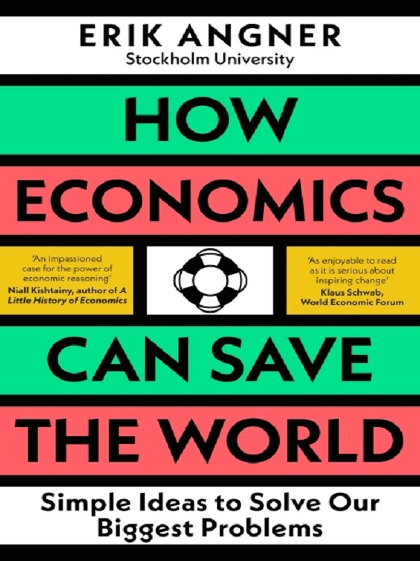 How Economics Can Save the World