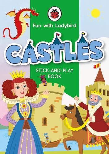 Fun With Ladybird: Stick-And-Play Book: Castles /anglais